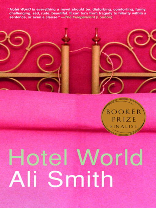 Title details for Hotel World by Ali Smith - Available